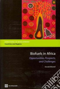 Biofuels in Africa libro in lingua di Mitchell Donald