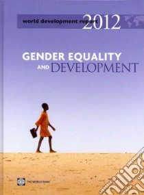 World Development Report 2012 libro in lingua di World Bank (COR)