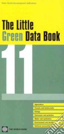 The Little Green Data Book 2011 libro in lingua di World Bank (COR)