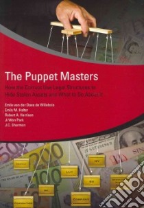 The Puppet Masters libro in lingua di De Willebois Emile Van Der Does, Halter Emily M., Harrison Robert A., Park Ji Won, Sharman J. C.