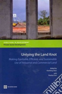 Untying the Land Knot libro in lingua di Shen Xiaofang (EDT), Sun Xiaolun (EDT)