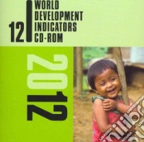 World Development Indicators 2012 libro in lingua di World Bank (COR)