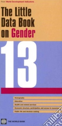 The Little Data Book on Gender 2013 libro in lingua di World Bank (COR)