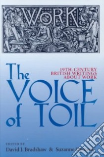 The Voice of Toil libro in lingua di Bradshaw David J. (EDT), Ozment Suzanne (EDT)