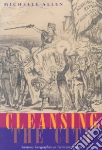 Cleansing the City libro in lingua di Allen Michelle