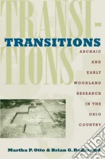 Transitions libro in lingua di Otto Martha P. (EDT), Redmond Brian G. (EDT)