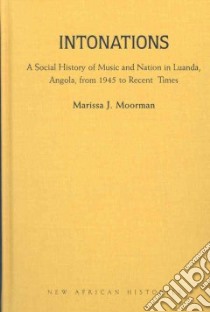 Intonations libro in lingua di Moorman Marissa J.