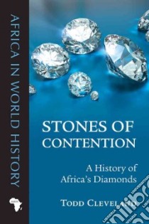 Stones of Contention libro in lingua di Cleveland Todd