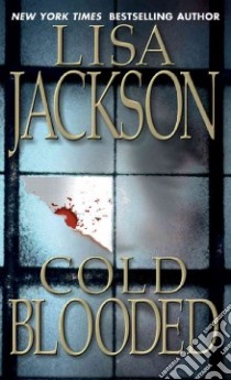 Cold Blooded libro in lingua di Jackson Lisa