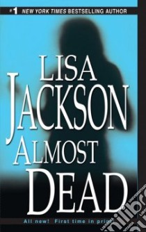 Almost Dead libro in lingua di Jackson Lisa