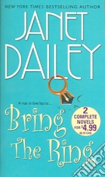 Bring the Ring libro in lingua di Dailey Janet