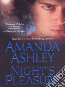 Night's Pleasure libro in lingua di Ashley Amanda