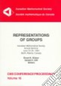 Representations of Groups libro in lingua di Allison Bruce N., Cliff Gerald H. (EDT), Allison Bruce N. (EDT), Cliff Gerald H.
