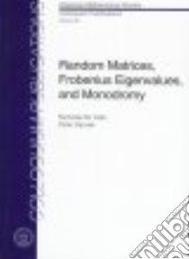 Random Matrices, Frobenius Eigenvalues, and Monodromy libro in lingua di Katz Nicholas M., Sarnak Peter