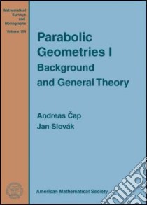 Parabolic Geometries I libro in lingua di Cap Andreas, Slovak Jan