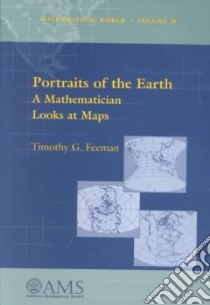 Portraits of the Earth libro in lingua di Feeman Timothy G.