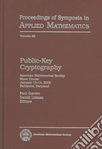 Public-Key Cryptography libro in lingua di Garrett Paul D. (EDT), Lieman Daniel (EDT)