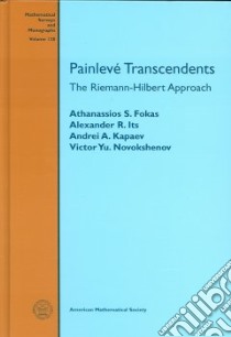 Painleve Transcendents libro in lingua di Fokas A. S. (EDT), Its Alexander R., Kapaev Andrei A., Novokshenov Victor Yu
