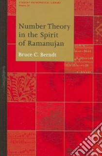 Number Theory in the Spirit of Ramanujan libro in lingua di Berndt Bruce C.