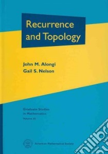 Recurrence and Topology libro in lingua di Alongi John M., Nelson Gail S.