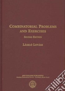 Combinatorial Problems and Exercises libro in lingua di Lovasz Laszlo