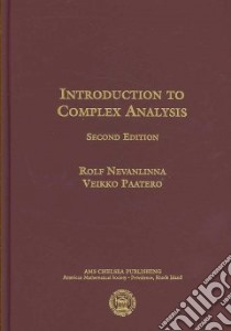 Introduction to Complex Analysis libro in lingua di Nevalinna Rolf, Paatero Veikko, Kovari T. (TRN), Goodman G. S. (TRN)