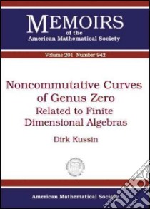 Noncommutative Curves of Genus Zero libro in lingua di Kussin Dirk