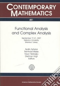 Functional Analysis and Complex Analysis libro in lingua di Aytuna Aydin (EDT), Meise Reinhold (EDT), Terzioglu Tosun (EDT), Vogt Dietmar (EDT)