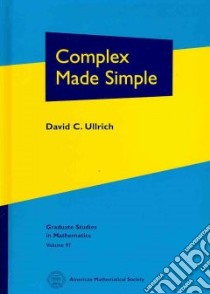 Complex Made Simple libro in lingua di Ullrich David C.