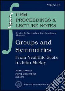 Groups and Symmetries libro in lingua di Harnad John (EDT), Winternitz Pavel (EDT)