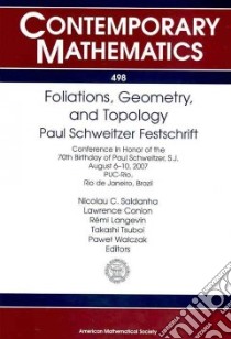Foliations, Geometry, and Topology libro in lingua di Saldanha Nicolau C. (EDT), Conlon Lawrence (EDT), Langevin Remi (EDT), Tsuboi Takashi (EDT), Walczak Pawel (EDT)
