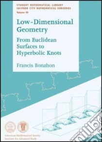 Low-Dimensional Geometry libro in lingua di Bonahon Francis