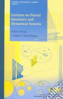 Lectures on Fractal Geometry and Dynamical Systems libro in lingua di Pesin Yakov, Climenhaga Vaughn
