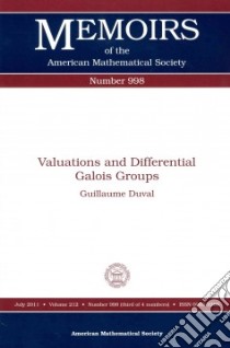 Valuations and Differential Galois Groups libro in lingua di Duval Guillaume