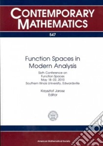 Function Spaces in Modern Analysis libro in lingua di Jarosz Krzysztof (EDT)