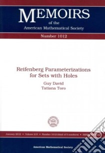 Reifenberg Parameterizations for Sets With Holes libro in lingua di David Guy, Toro Tatiana