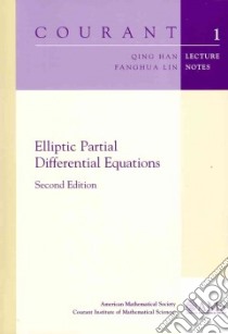 Elliptic Partial Differential Equations libro in lingua di Han Qing, Lin Fanghua