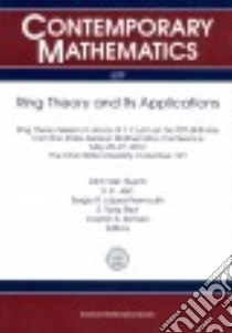 Ring Theory and Its Applications libro in lingua di Van Huynh Dinh (EDT), Jain S. K. (EDT), Lopez-Permouth Sergio R. (EDT), Rizvi S. Tariq (EDT), Roman Cosmin S. (EDT)