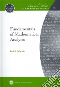 Fundamentals of Mathematical Analysis libro in lingua di Sally Paul J. Jr.