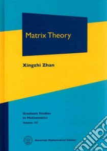 Matrix Theory libro in lingua di Zhan Xingzhi