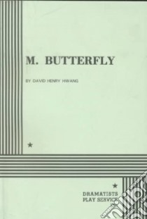 M. Butterfly libro in lingua di Hwang David Henry
