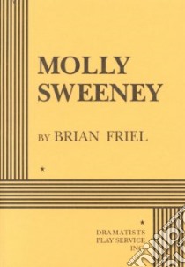 Molly Sweeney libro in lingua di Friel Brian
