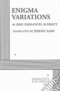 Enigma Variations libro in lingua di Schmitt Eric-Emmanuel, Sams Jeremy (TRN)