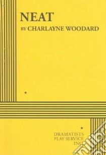 Neat libro in lingua di Woodard Charlayne