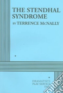 The Stendhal Syndrome libro in lingua di McNally Terrence
