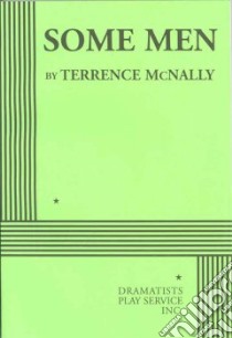 Some Men libro in lingua di McNally Terrence