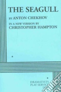 The Seagull libro in lingua di Chekhov Anton Pavlovich, Hampton Christopher, Liber Vera (TRN)
