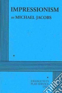 Impressionism libro in lingua di Jacobs Michael