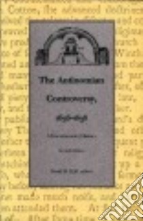 The Antinomian Controversy 1636-1638 libro in lingua di Hall David D. (EDT)