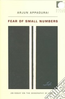 Fear of Small Numbers libro in lingua di Appadurai Arjun